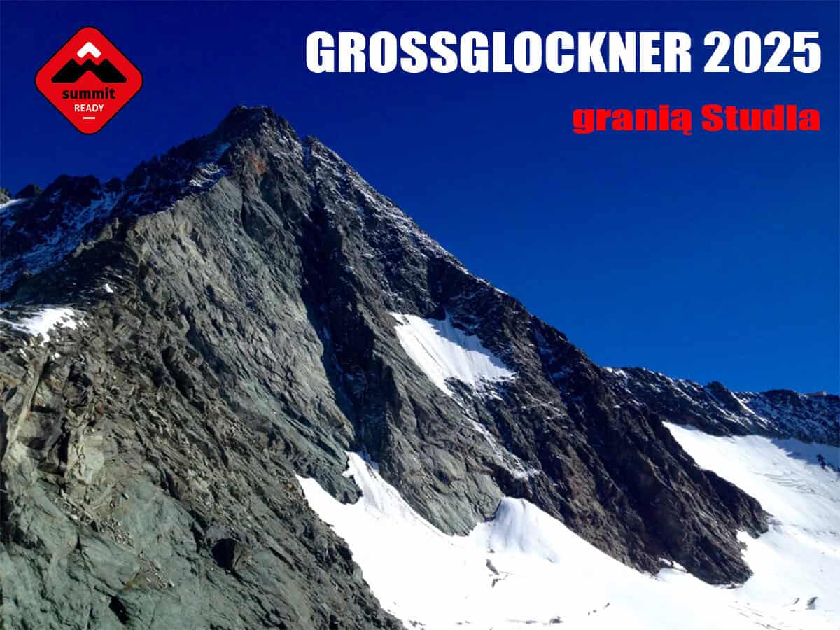 Wyprawa Vertisport - Summit Ready na Grossglockner drogą klasyczną