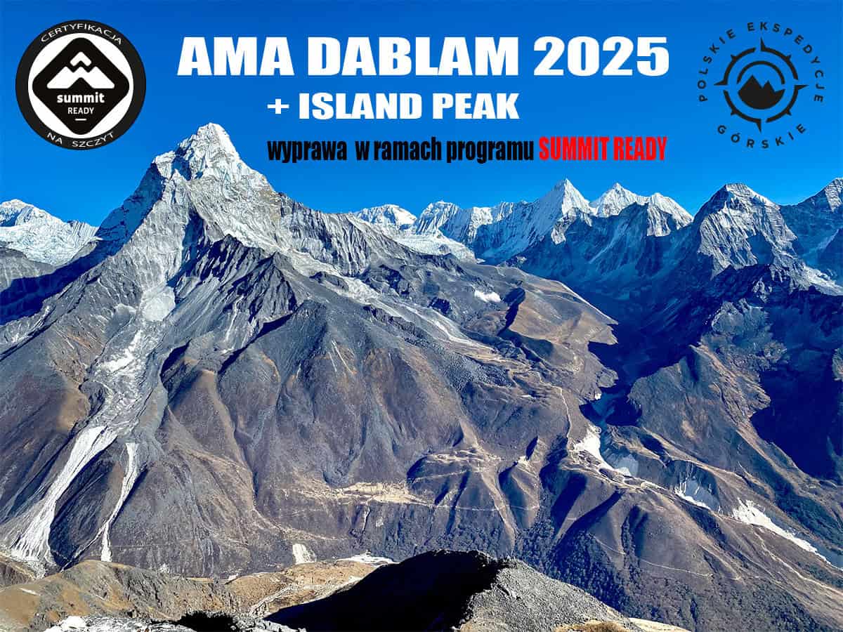 Wyprawa SUMMIT READY na Ama Dablam + Island Peak