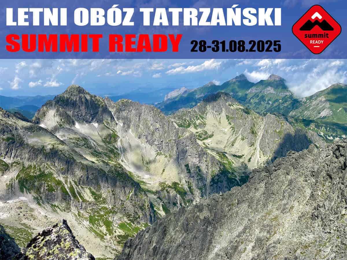 Letni Obóz Tatrzański SUMMIT READY 2025
