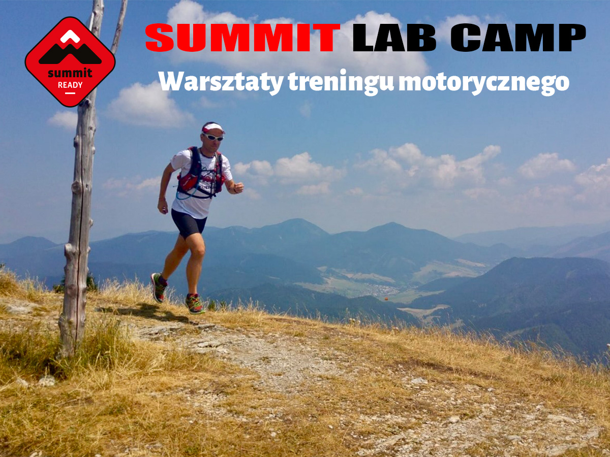 Trenuj z SUMMIT READY - Program Przygotowania Motorycznego - warsztaty Summit Lab Camp