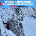 Kurs alpinizmu (wspinaczki zimowej) Tatry - VERTISPORT - Summit Ready