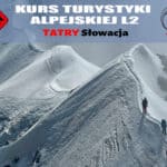 Kurs turystyki alpejskiej L2 Tatry - VERTISPORT, Summit Ready