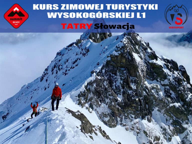 Kurs zimowej turystyki wysokogórskiej L1 Tatry - VERTISPORT, Summit Ready