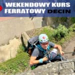 Weekendowy kurs ferratowy VERTISPORT - Decin, Czechy